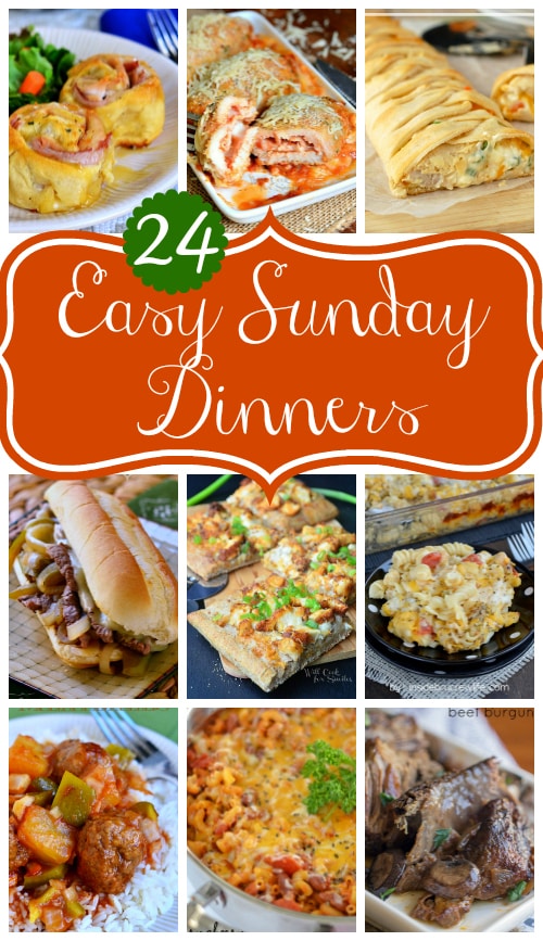 24 Easy Sunday Dinners - Mom On Timeout