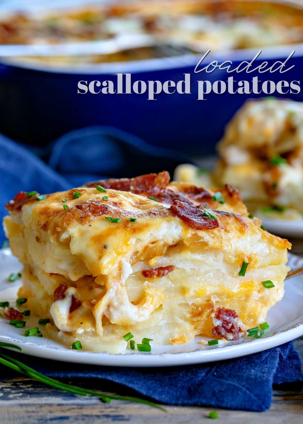 Loaded Scalloped Potatoes - Mom On Timeout