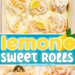 Pinterest pin for Lemon Sweet Rolls.