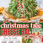 A Pinterest pin for Christmas Tree Cheeseball. The pin has a 3 image collage with a colored text overlay in the middle.