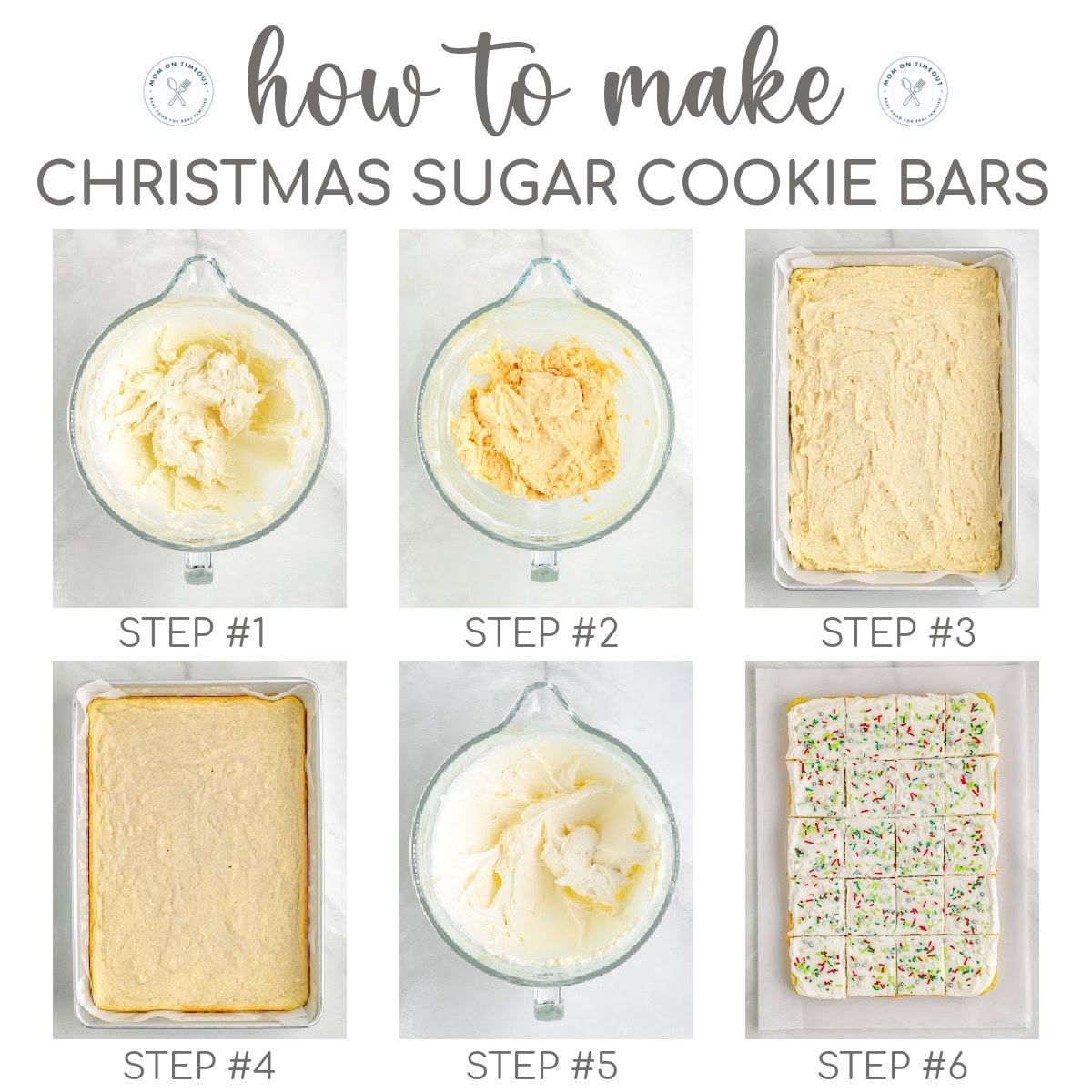 A 6 image collage that shows the steps for making sugar cookie bars.