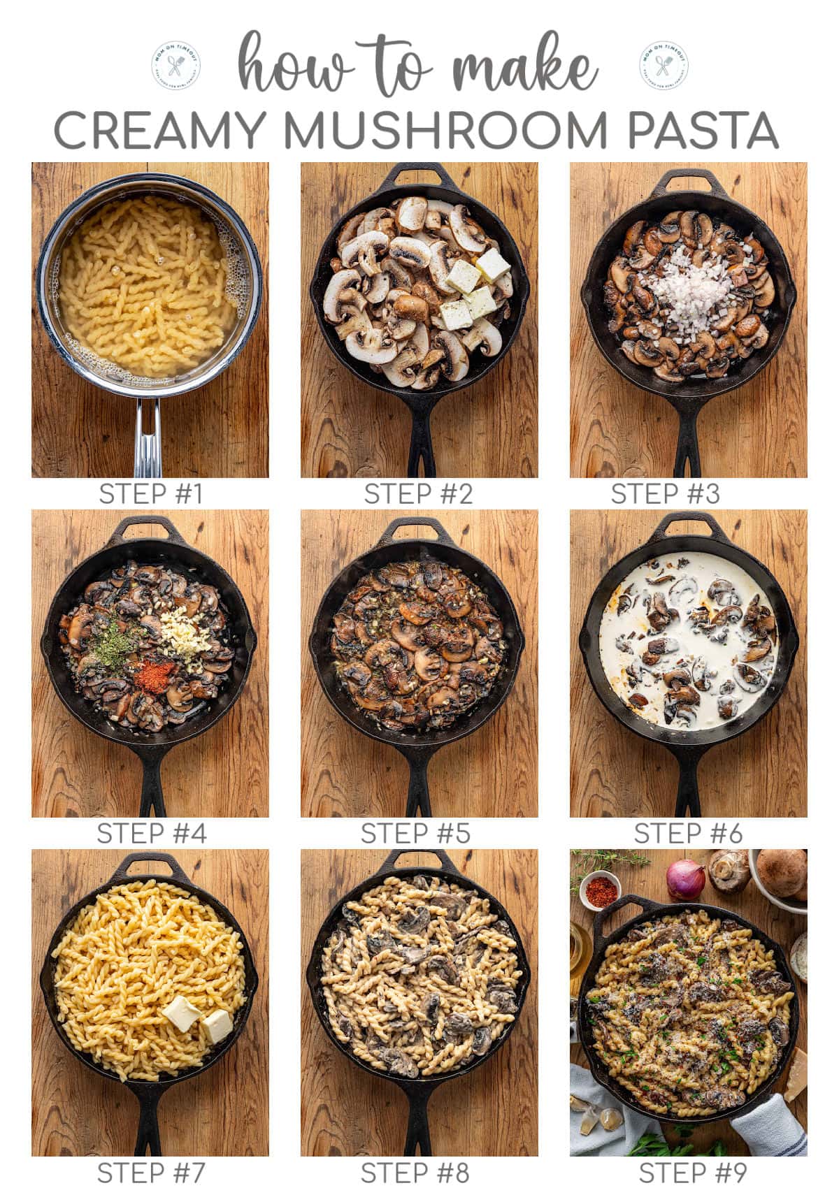 Nine image collage showing how to make the mushroom pasta recipe step by step.