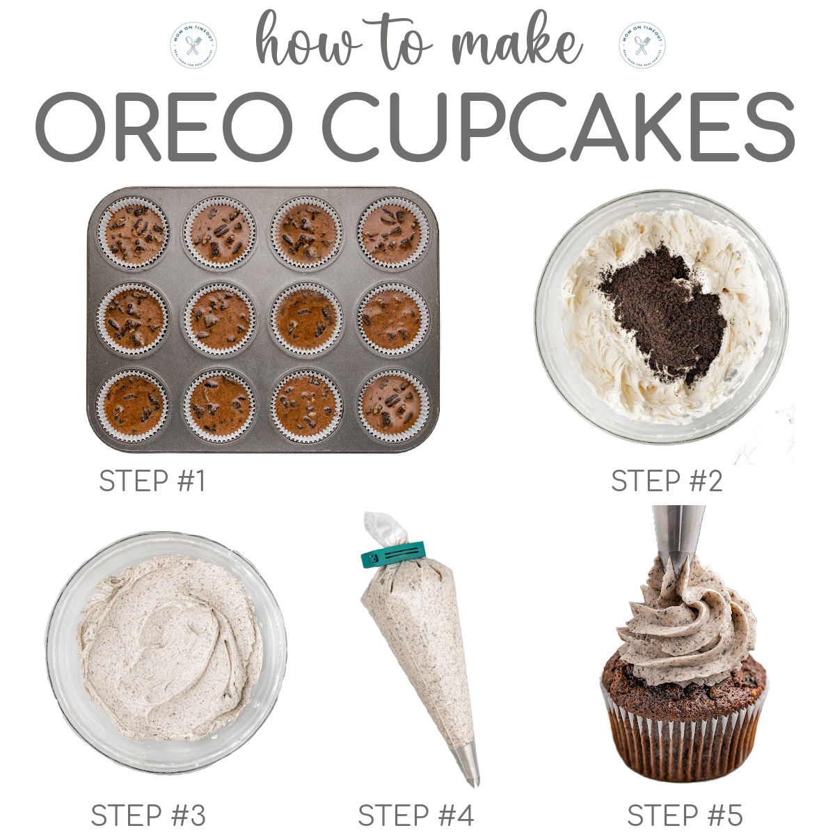 A 5 image collage that shows the steps for making Oreo Cupcakes.