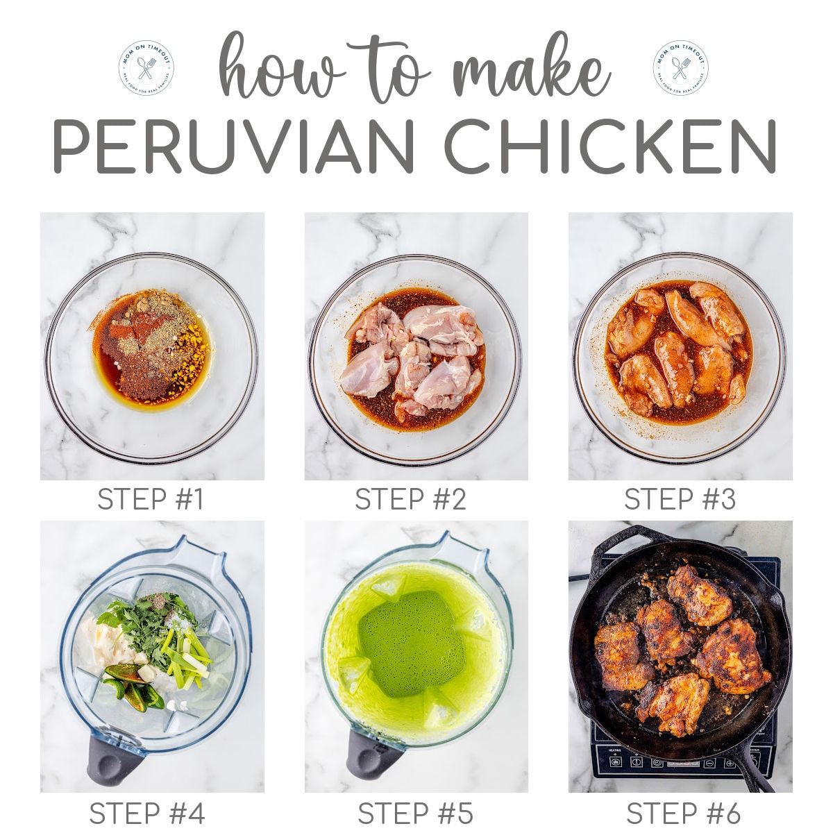 A 6 image collage that shows the steps for making Peruvian Chicken and Aji Verde.